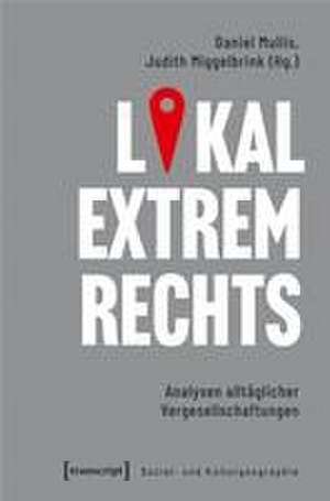 Lokal extrem Rechts de Judith Miggelbrink