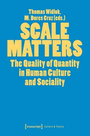 Scale Matters de Thomas Widlok