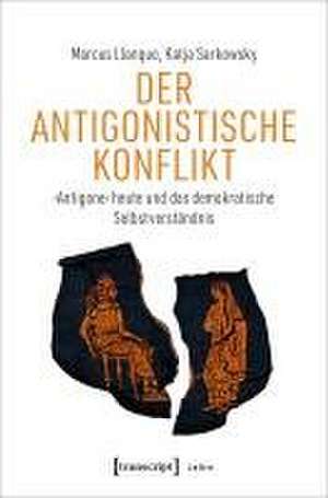 Der Antigonistische Konflikt de Marcus Llanque