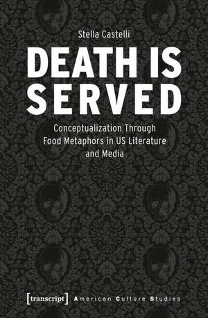 Death is Served de Stella Castelli