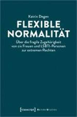 Flexible Normalität de Katrin Degen