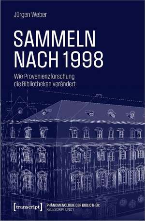 Sammeln nach 1998 de Jürgen Weber