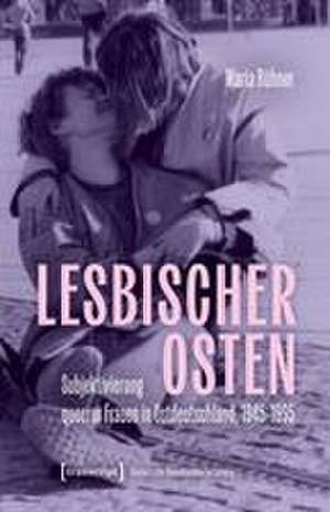 Lesbischer Osten de Maria Bühner