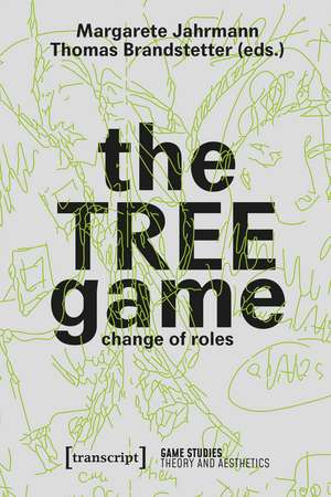 The TREEgame: Change of Roles de Margarete Jahrmann