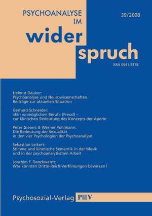 Psychoanalyse im Widerspruch Nr. 39 de IPP Heidelberg-Mannheim und Heidelberger Institut für Tiefenpsychologie