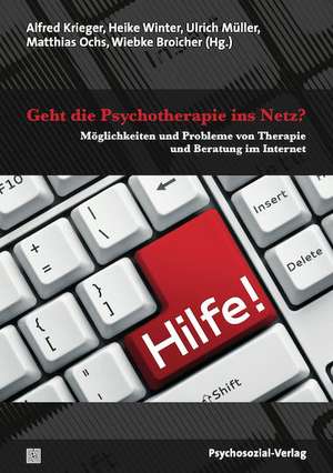 Geht die Psychotherapie ins Netz? de Alfred Krieger