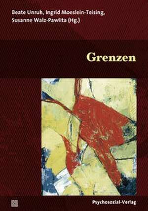 Grenzen de Beate Unruh