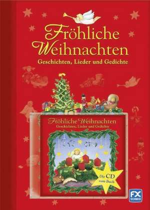 Fröhliche Weihnachten / m. CD de Sabine Frangoul-Schöning