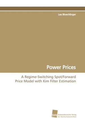 Power Prices de Lea Bloechlinger