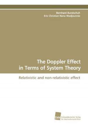 The Doppler Effect in Terms of System Theory de Bernhard Bundschuh