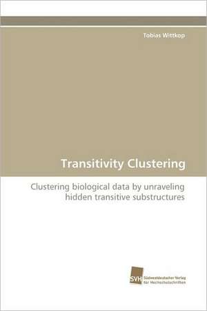 Transitivity Clustering de Tobias Wittkop