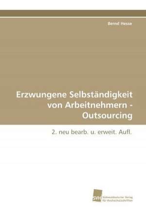 Arbeitsrechtliches Outsourcing de Bernd Hesse