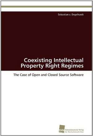 Coexisting Intellectual Property Right Regimes de Sebastian v. Engelhardt