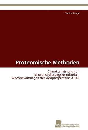 Proteomische Methoden de Sabine Lange