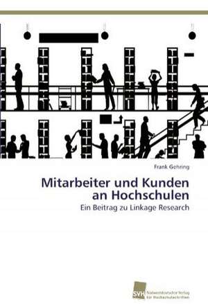 Mitarbeiter Und Kunden an Hochschulen: Einfluss Des Ncl. Subthalamicus Auf Die Raumorientierung de Frank Gehring