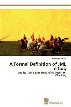 A Formal Definition of Jml in Coq: From Tissues to Atoms de Hermann Lehner