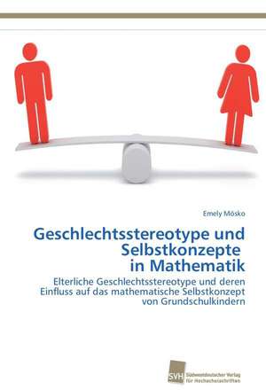 Geschlechtsstereotype Und Selbstkonzepte in Mathematik: Thin-Film Bulk Acoustic Resonators de Emely Mösko