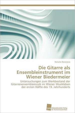 Die Gitarre ALS Ensembleinstrument Im Wiener Biedermeier: Kontrolle Durch Kir-Genotyp Und HLA-Polymorphismus de Natalia Karatjeva