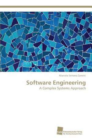 Software Engineering de Marcelo Serrano Zanetti