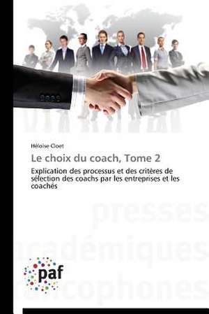 Le choix du coach, Tome 2 de Héloïse Cloet