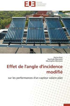 Effet de L'Angle D'Incidence Modifie: Cas de La Zone Cemac de Karim Kaci