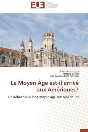 Le Moyen Age Est-Il Arrive Aux Ameriques?: Cas de La Zone Cemac de Marcelo Berriel