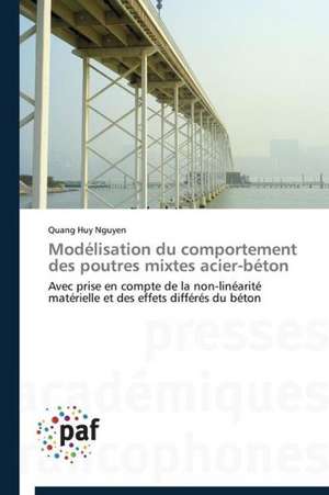 Modélisation du comportement des poutres mixtes acier-béton de Quang Huy Nguyen