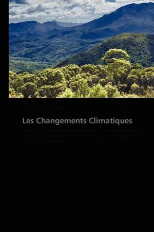 Les Changements Climatiques de Emily Linda Ketchiamen Tchatchoua