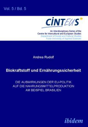 Rudolf, A: Biokraftstoffpolitik und Ernährungssicherheit. Di