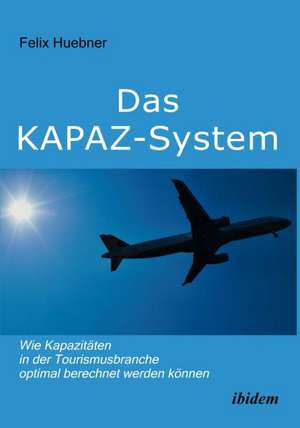 Huebner, F: KAPAZ-System