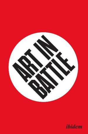 Art in Battle de Dag Solhjell