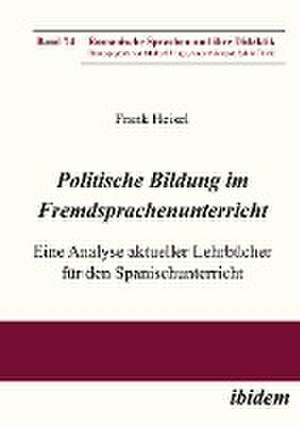 Politische Bildung im Fremdsprachenunterricht de Frank Heisel