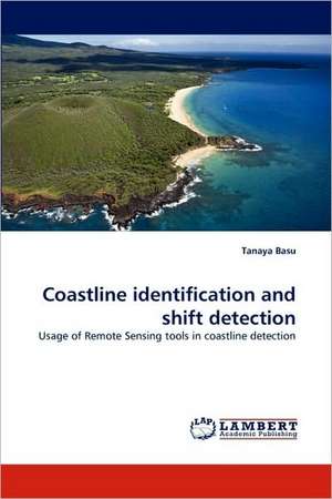 Coastline identification and shift detection de Tanaya Basu