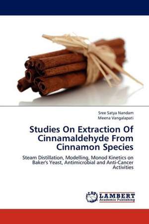 Studies On Extraction Of Cinnamaldehyde From Cinnamon Species de Nandam Sree Satya