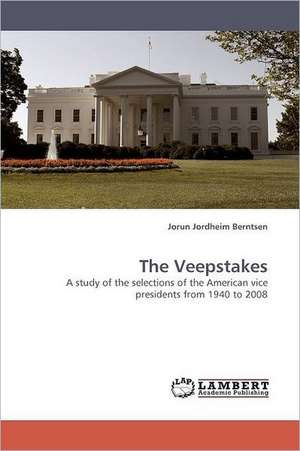 The Veepstakes de Jorun Jordheim Berntsen