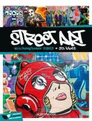 Street Art - Graffiti - Wochenplaner Kalender 2025 de Ackermann Kunstverlag