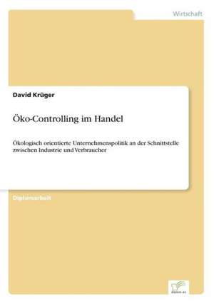 Öko-Controlling im Handel de David Krüger