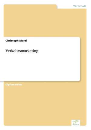 Verkehrsmarketing de Christoph Marzi