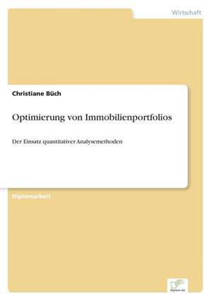 Optimierung von Immobilienportfolios de Christiane Büch