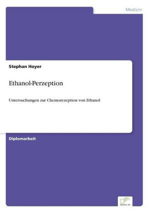 Ethanol-Perzeption de Stephan Hoyer