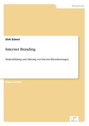 Internet Branding de Dirk Eckert