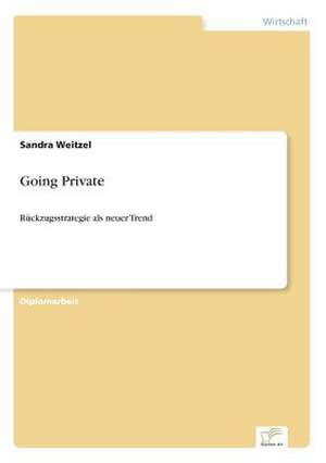 Going Private de Sandra Weitzel