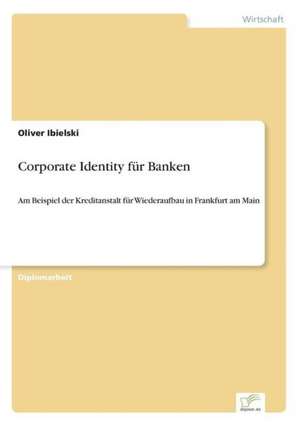 Corporate Identity für Banken de Oliver Ibielski