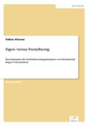 Eigen- versus Fremdbezug de Tobias Viecenz