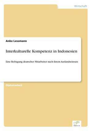 Interkulturelle Kompetenz in Indonesien de Anke Lessmann