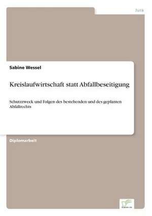 Kreislaufwirtschaft statt Abfallbeseitigung de Sabine Wessel