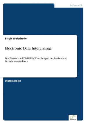 Electronic Data Interchange de Birgit Weischedel