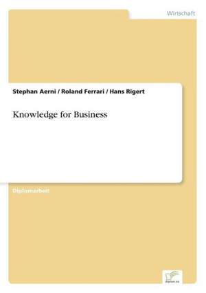 Knowledge for Business de Stephan Aerni