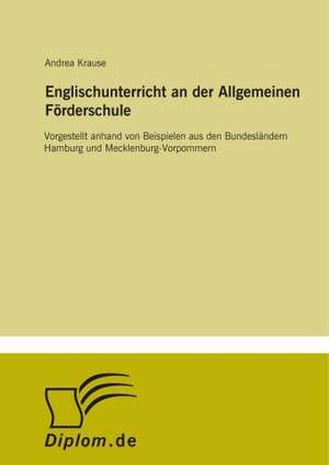 Englischunterricht an der Allgemeinen Förderschule de Andrea Krause