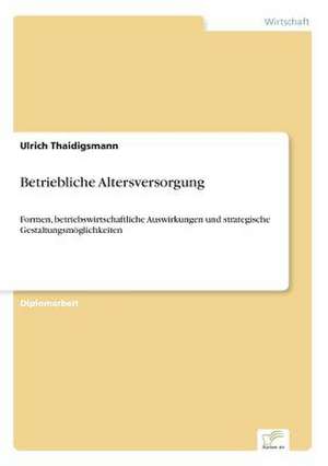 Betriebliche Altersversorgung de Ulrich Thaidigsmann